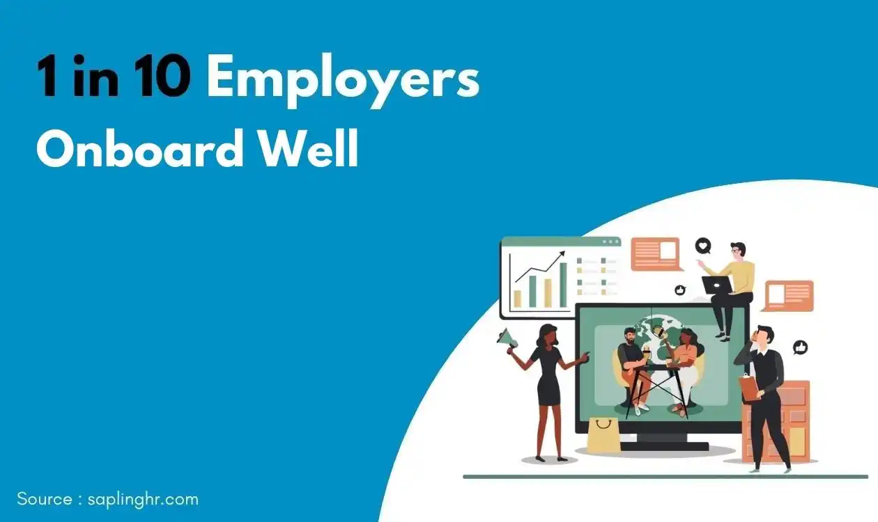 1 in 10 employers onboard well